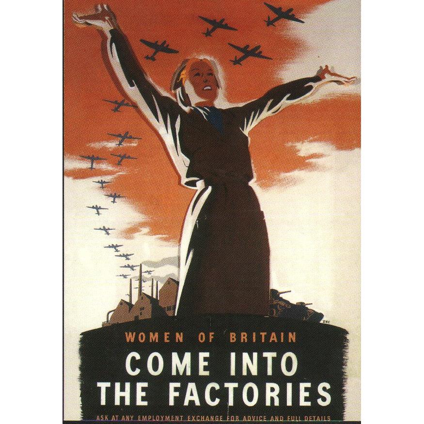 "Come into the Factories" Postcard - WWII Women of Britain Reproduction