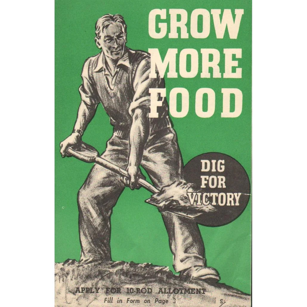 Dig for Victory Leaflet - WWII Home Front Food Production Reproduction