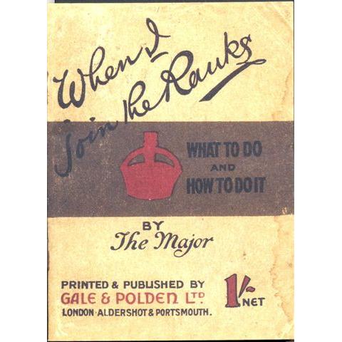When I Join the Ranks - WWI Soldier’s Guidebook Reproduction